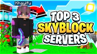 TOP 3 SKYBLOCK SERVERS 2023 EDITION  Best Minecraft Skyblock  18120 SERVER [upl. by Fisoi]