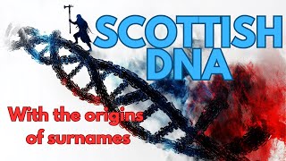 Scotlands Ancient DNA Revealed [upl. by Fitzgerald]