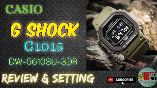 CASIO G Shock DW5610SU3DR G1015 Unboxing and Settings review Best Casio watch under 7000 [upl. by Ronoh]