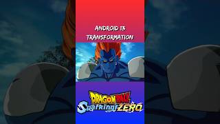 Android 13 Transformation in Dragon Ball Sparking Zero Shorts DragonBallSparkingZERO DBSZ [upl. by Fanchet119]