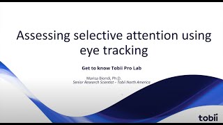 Assessing selective attention using eye tracking [upl. by Bentley]