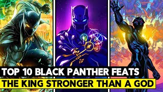 The Black Panther’s Peak Moments Top 10 Greatest Feats [upl. by Akihsay]