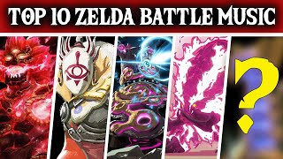 Top 10 Most Popular Zelda Battle Music [upl. by Erasme]