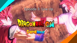 Dragon Ball Conton Mirai  S1 Ep3 Line Up  Fan Series [upl. by Simpkins]