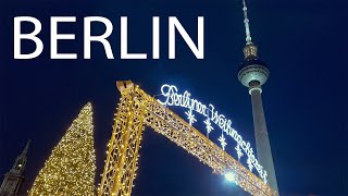 Berlin Christmas Market 20222023  Berlin Germany Walking Tour [upl. by Brigitta]