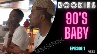 Rookies  90s Baby Season 1  Episode 1 [upl. by Mackler]