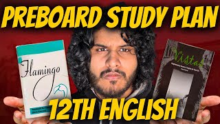 STEPBYSTEP PLAN for English PREBOARDS 🔥  Class 12 Study Plan  All Chapters of English 12th cbse [upl. by Tai]