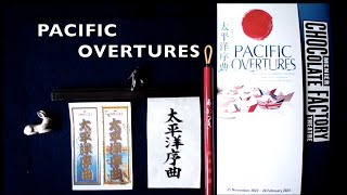 PACIFIC OVERTURES 太平洋序曲  MENIER CHOCOLATE FACTORY THEATRE [upl. by Austine]