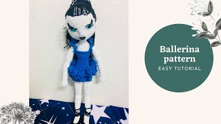 CROCHET EASY BALLERINA DOLL FREE PATTERN [upl. by Acceb]