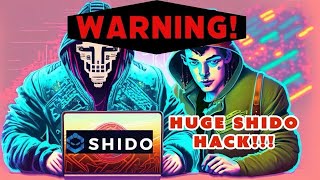 URGENT WARNING  HUGE HACK ON SHIDO WHAT HAPPENS NEXT [upl. by Knute]