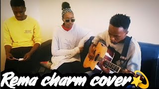 Rema charm with friends acoustic cover afrobeats [upl. by Jamille]