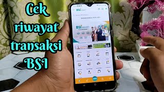 Cara Cek Mutasi Riwayat Transaksi Bank Syariah Indonesia Via BSI Mobile [upl. by Dugas]