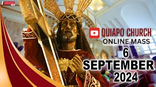 Quiapo Church Live Mass Today  September 6 2024 FRIDAY MISA NG POONG HESUS NAZARENO [upl. by Treat903]