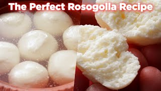 The Perfect Bengali Rosogolla Recipe Anyone Can Make [upl. by Carlos]