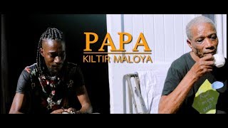 clip officiel PAPA kiltirmaloya [upl. by Ennaihs]