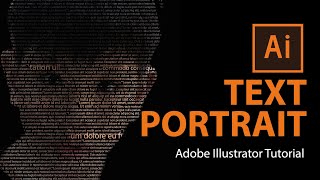 How to Create Text Portrait Effect in Illustrator [upl. by Eblehs81]