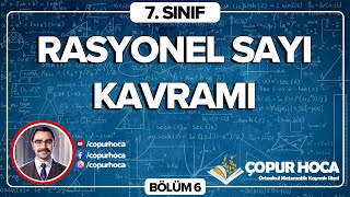 7 Sınıf Matematik  Rasyonel Sayı Kavramı 6Bölüm [upl. by Inama]