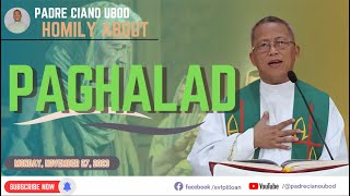 Fr Ciano Homily about PAGHALAD  11272023 [upl. by Anierdna685]