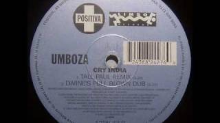 Umboza  Cry India Tall Paul Remix [upl. by Enahc376]