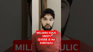 MILJANA KULIC VRISTI IZVODE JE NA KIRETAZU [upl. by Anivla]