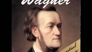 The Best of Wagner [upl. by Eirroc]