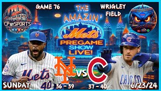 The Amazin Mets PreGame Show  62324  Mets vs Cubs  Mets Game Live  Mets Game Today [upl. by Quarta]