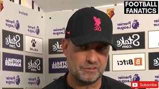 Watford vs Liverpool 05  Jurgen Klopp post match Interview 🔥 [upl. by Charbonneau]