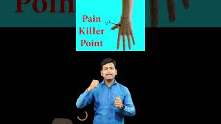 Pain Killer Point  Best Acupressure Point to Heal Pain  LI 4 Point amp Its Location  By Amit Jain [upl. by Nine]