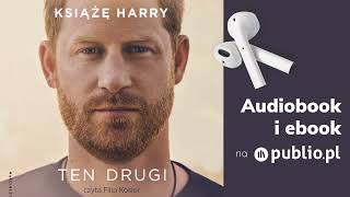 Ten drugi Książę Harry Audiobook PL Biografia [upl. by Eadahc251]