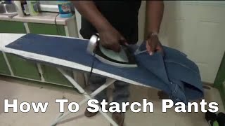 How To Iron And Starch Your Pants Using Sta Flo Liquid Starch [upl. by Haroppiz]