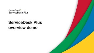 ServiceDesk Plus overview demo [upl. by Carrillo]