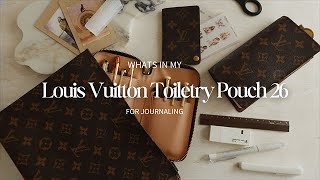 Louis Vuitton Toiletry Pouch 26  Whats in my Toiletry Pouch [upl. by Barn]