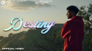 DESTINY Official Video Mahi Musik  Birring Productions [upl. by Childers]