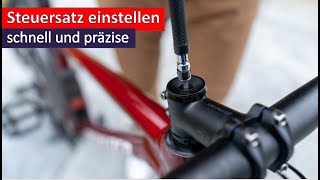 Steuersatz am Fahrrad einstellen  schnell und präzise [upl. by Repinuj]