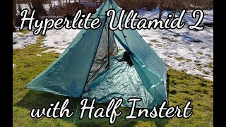 My Tent Choice for the PCT Hyperlite Ultralite Ultamid 2 with Half Insert [upl. by Loats]