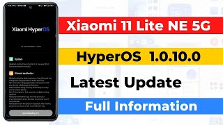 Xiaomi 11 Lite NE 5G HyperOS 10100 Update  10 Features  Widgets  Latest Update  New Update [upl. by Adnohser]