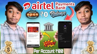 Airtel payment Bank 🏦 open zero balance account free😃 tranding paymentbank loot today videonew [upl. by Fleisig]