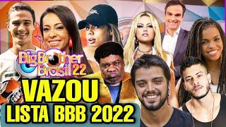 LISTA OFICIAL BBB 22 PARTICIPANTES CONFIRMADOS BIG BROTHER BRASIL 2022 [upl. by Nairad]