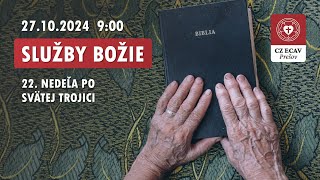 Služby Božie  22 nedeľa po Sv Trojici  27102024 [upl. by Tessler]