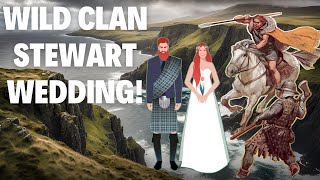 Wild Wedding Uncovering the True Origin Story of Clan Stewart of Appin [upl. by Fitz]