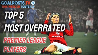 Top 5 Most Overrated  This Week On Football [upl. by Gamaliel]