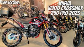 Nueva Vento Crossmax 250 Pro 2023😱  ¡Una locura de Moto🔥 [upl. by Muller]