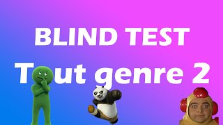 Blind Test Tout Genre 2 60 Extraits [upl. by Sallee]