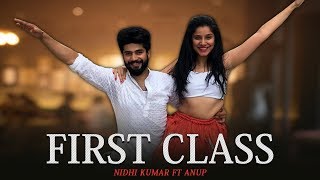 First Class  Kalank  Varun Dhawan  Dance Cover  Nidhi Kumar Choreography ft Anup [upl. by Pantia]