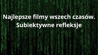 Moje ulubione filmy Matrix Interstellar i Infiltracja [upl. by Sarat]