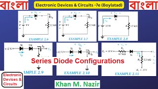 Examples 26 27 28 29 210 amp 211  Series Diode Configuration  Boylestad [upl. by Eselahc216]