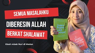 KEAJAIBAN SHALAWAT  SATUPERSATU MASALAHKU BERES [upl. by Aelrac386]