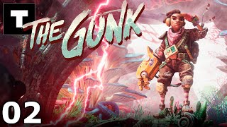 The Gunk  Playthrough 02  Chapter 2 Looking for a signal [upl. by Carina989]