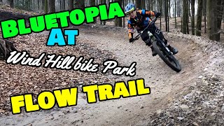 Riding Bluetopia At Wind Hill Bike Park [upl. by Phares129]