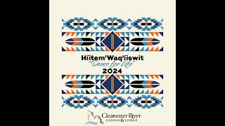 Hiitemwaqiswit Dance for Life Pow wow  Clearwater River Casino FRIDAY [upl. by Tuhn]